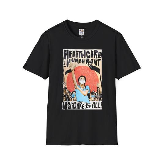 Healthcare Is a Human Right T-Shirt — 'Healthcare for All' Advocacy Tee