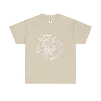 Dia de los Muertos Sugar Skull Tee — "Chinga La Migra Nadie es Ilegal" Graphic T-Shirt