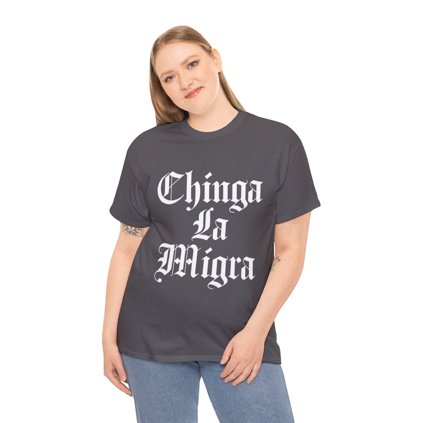 Graphic Tee — "Chinga La Migra" Bold Gothic Statement Shirt