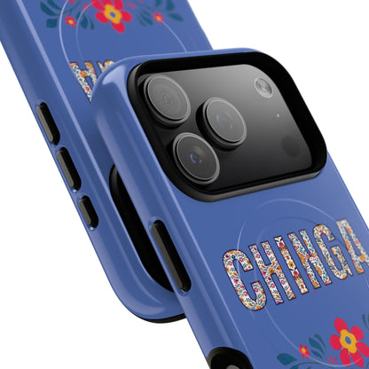 Phone Case — "Chinga La Migra" Tough Magnetic Protective Case | Floral Bold Statement