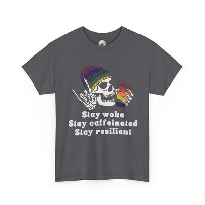 Skull Coffee Tee — "Stay woke, Stay caffeinated, Stay resilient" Graphic T-Shirt