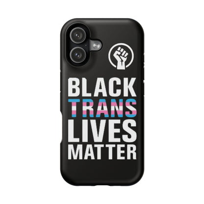 Impact-Resistant Phone Case — “Black Trans Lives Matter” Bold Activist Design