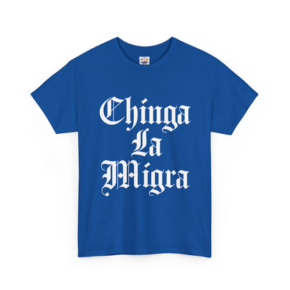 Graphic Tee — "Chinga La Migra" Bold Gothic Statement Shirt