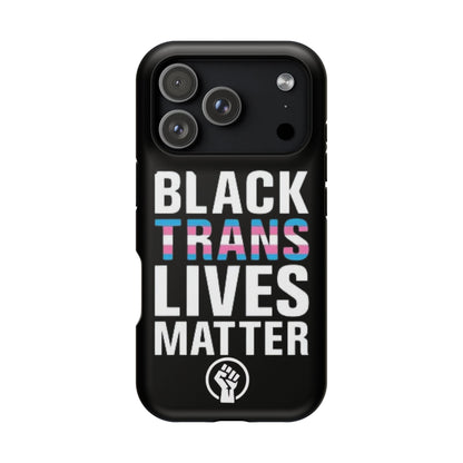 Impact-Resistant Phone Case — “Black Trans Lives Matter” Bold Activist Design