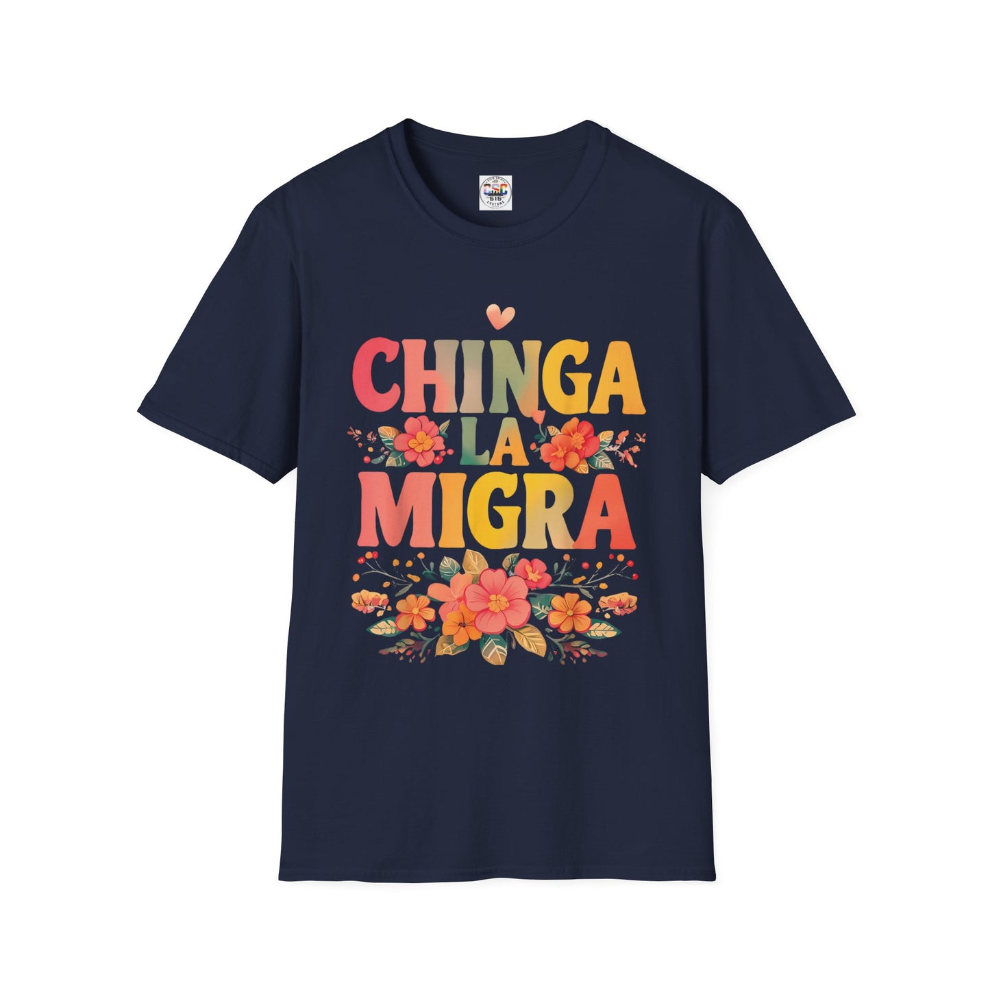 Chinga La Migra Floral T-Shirt – Bold Spanish Protest Tee