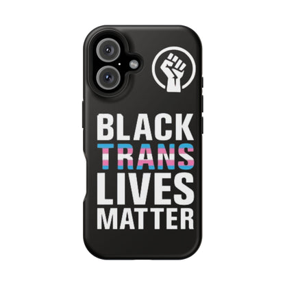 Impact-Resistant Phone Case — “Black Trans Lives Matter” Bold Activist Design