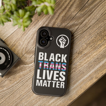 Impact-Resistant Phone Case — “Black Trans Lives Matter” Bold Activist Design