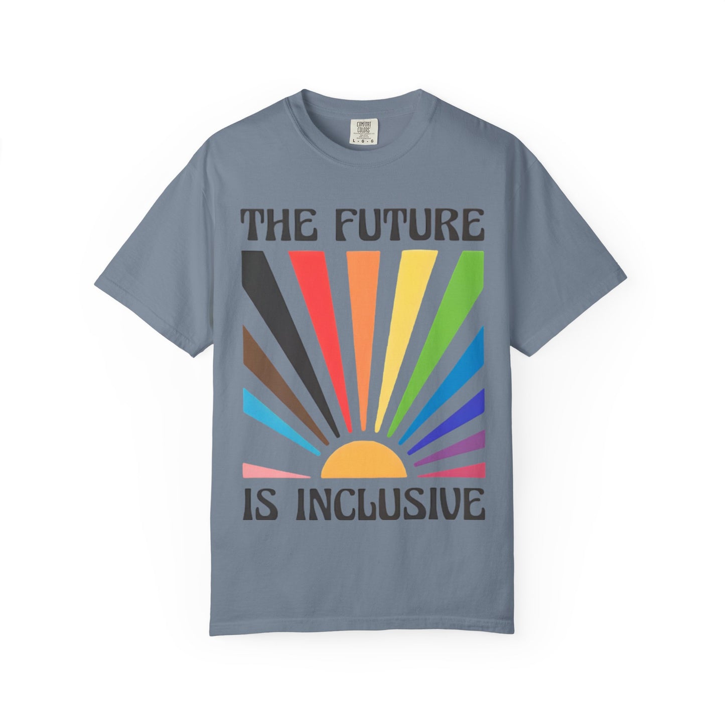 The Future Is Inclusive Rainbow T-Shirt