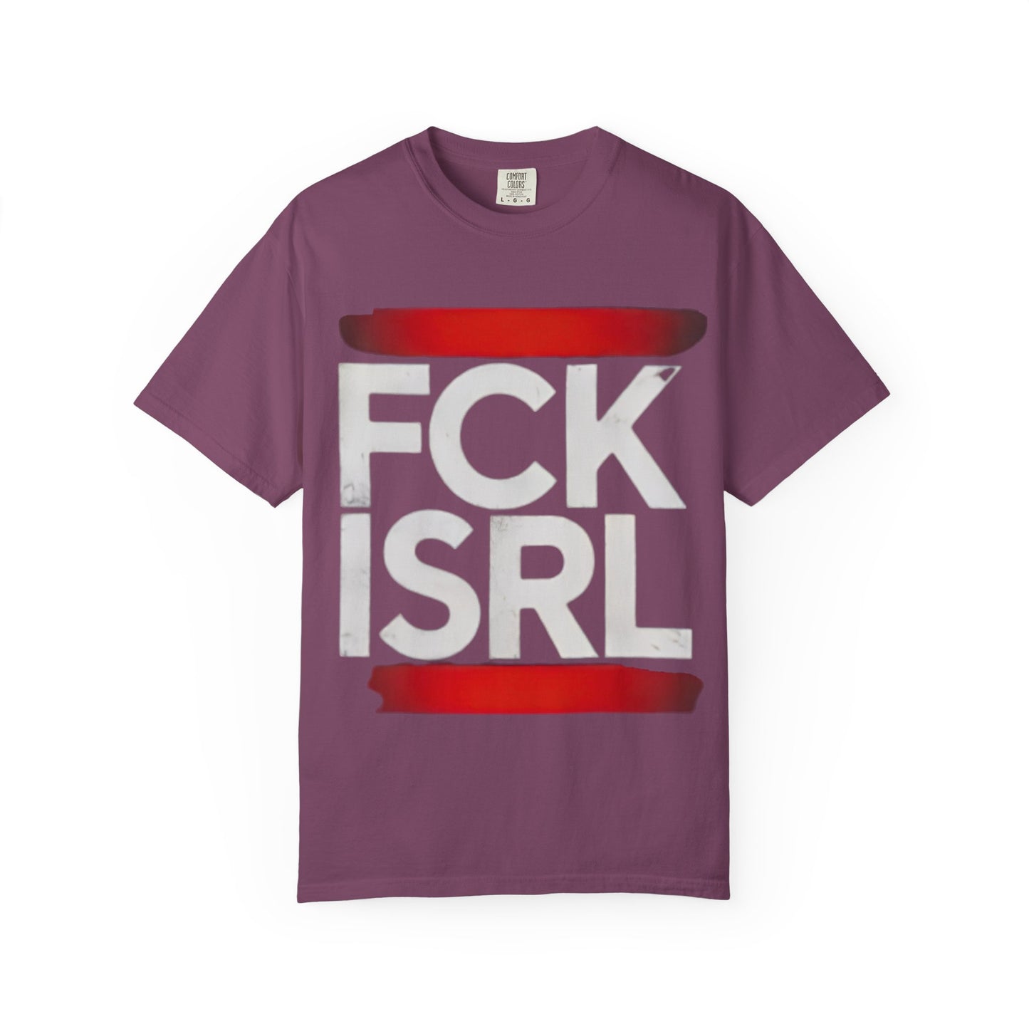 Graphic Tee with Bold 'FCK ISRL' Protest Design