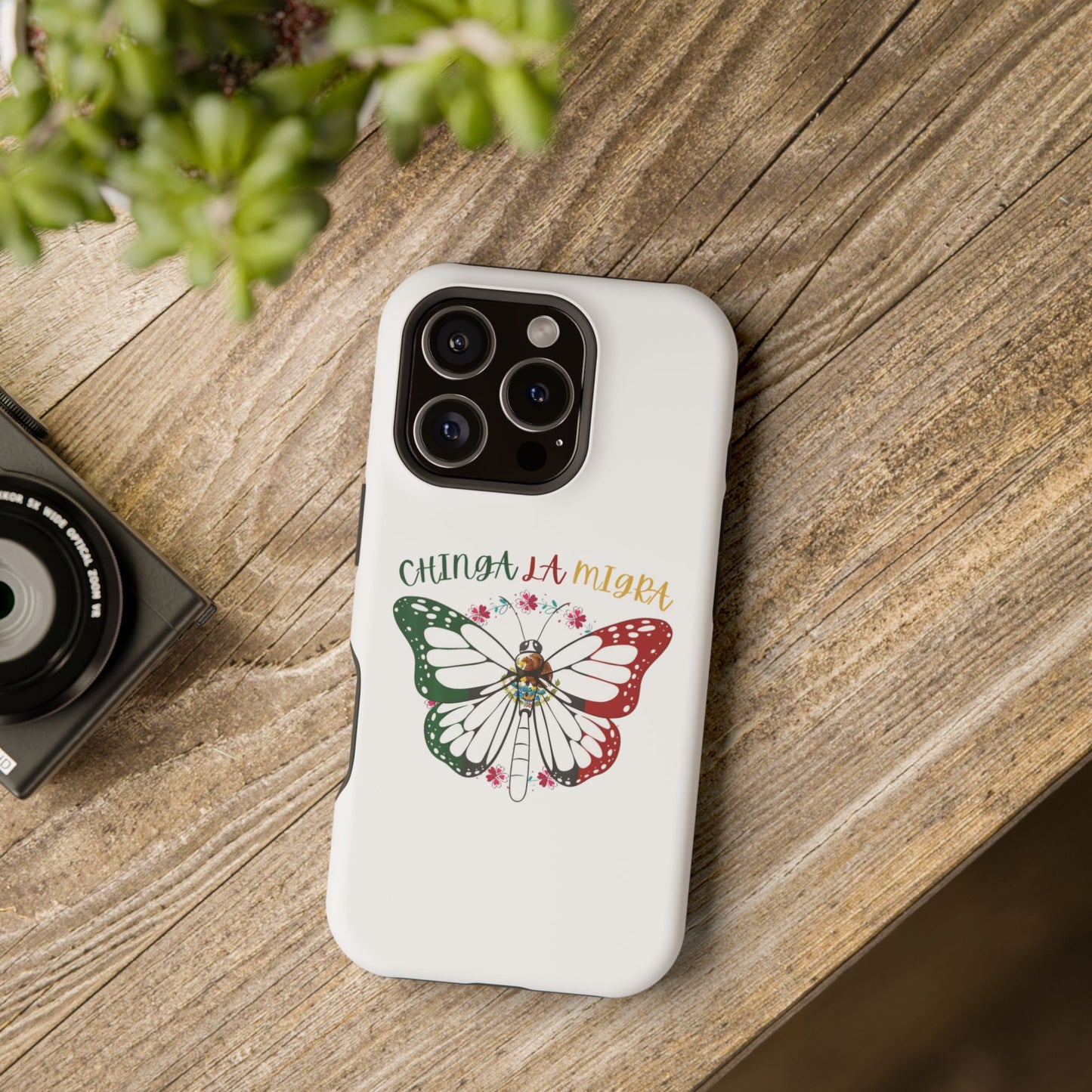 Phone Case — "Chinga La Migra" Mexican Flag Butterfly Impact-Resistant Case