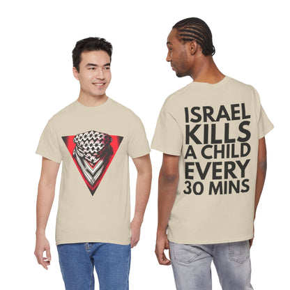 "Israel Kills a Child Every 30 Mins" Statement T-Shirt