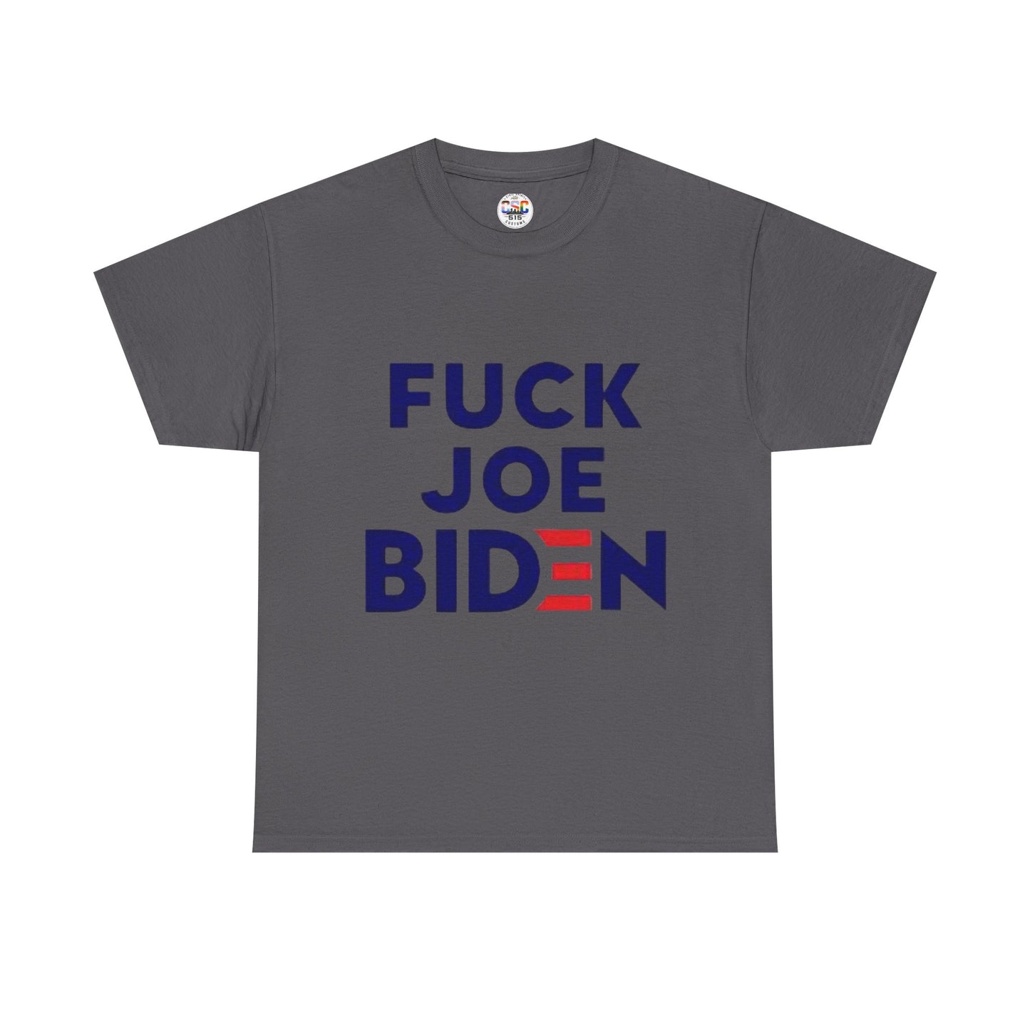 Graphic Political Tee — "Fuck Joe Biden" Protest Shirt
