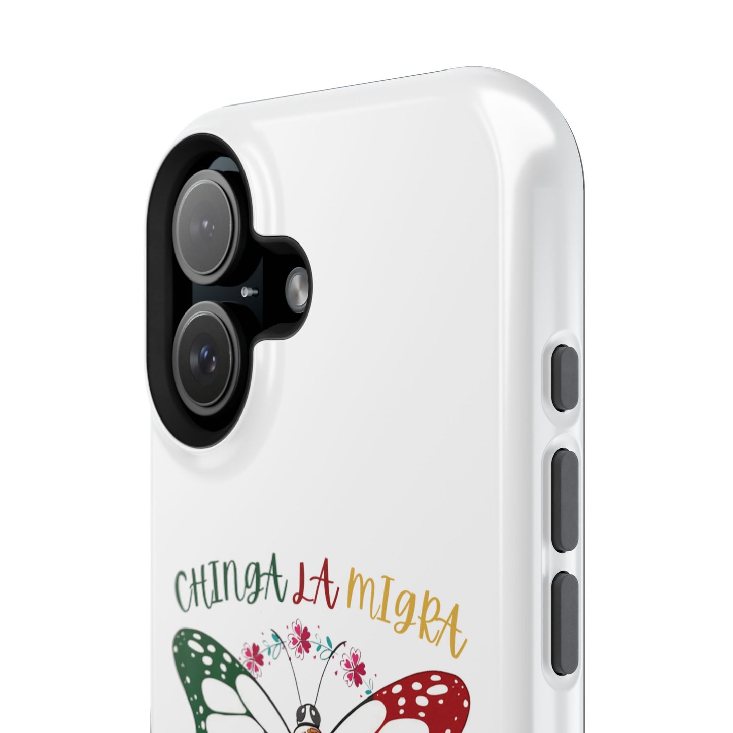 Phone Case — "Chinga La Migra" Mexican Flag Butterfly Impact-Resistant Case