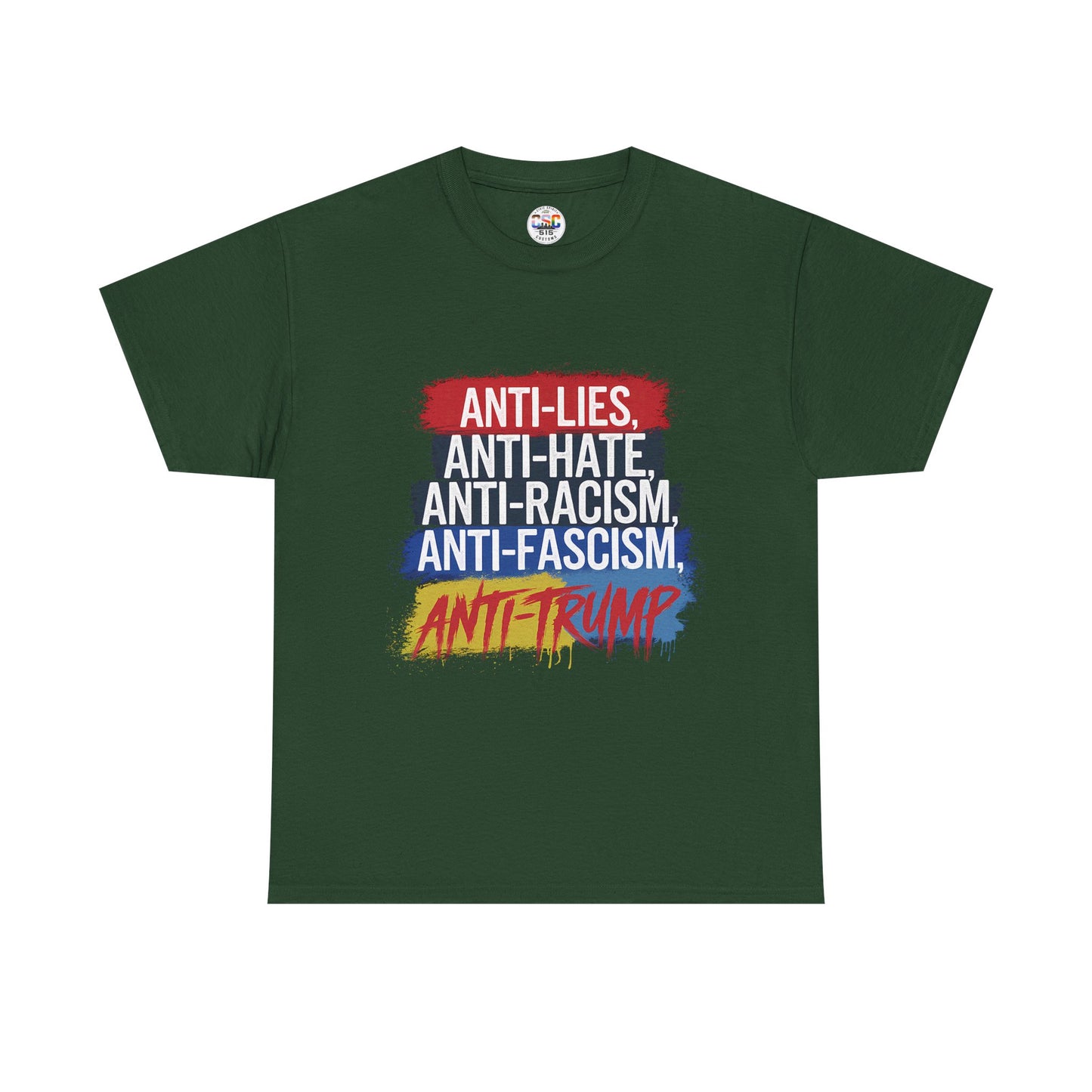 Anti-Lies Anti-Hate Anti-Racism Anti-Fascism Anti-Trump T-Shirt