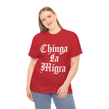 Graphic Tee — "Chinga La Migra" Bold Gothic Statement Shirt