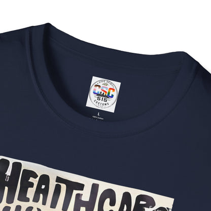 Healthcare Is a Human Right T-Shirt — 'Healthcare for All' Advocacy Tee