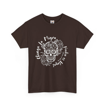 Dia de los Muertos Sugar Skull Tee — "Chinga La Migra Nadie es Ilegal" Graphic T-Shirt