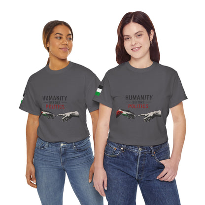 Humanity Before Politics T-Shirt — Unity Hands Graphic Tee