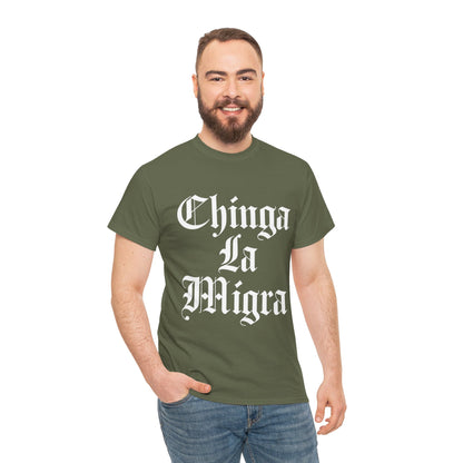 Graphic Tee — "Chinga La Migra" Bold Gothic Statement Shirt