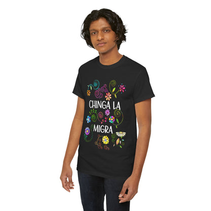 T-Shirt — "Chinga La Migra" Floral Graphic Tee