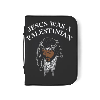 Bible Cover — "Jesus Was a Palestinian" Zippered Scripture Case