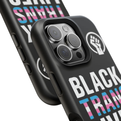 Impact-Resistant Phone Case — “Black Trans Lives Matter” Bold Activist Design