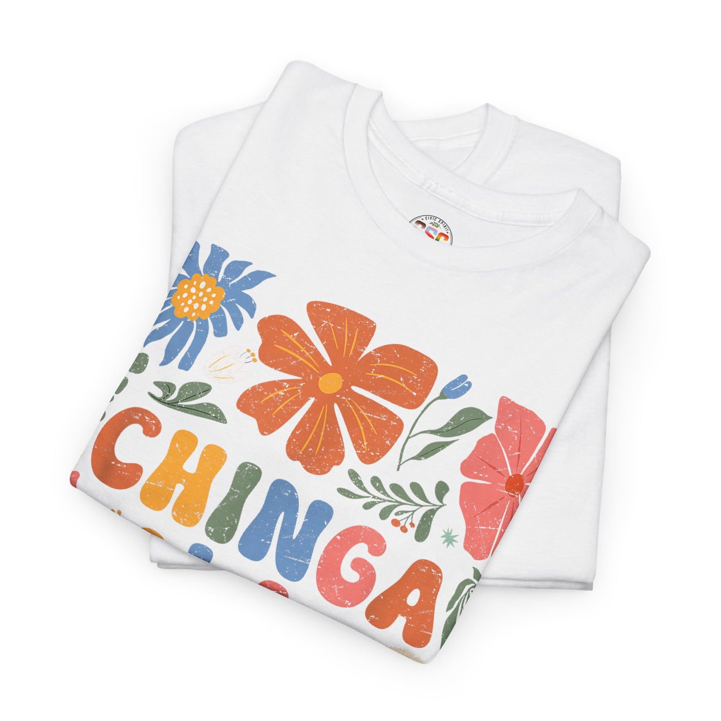 Floral 'Chinga La Migra' Tee - Colorful Latino Pride T-Shirt