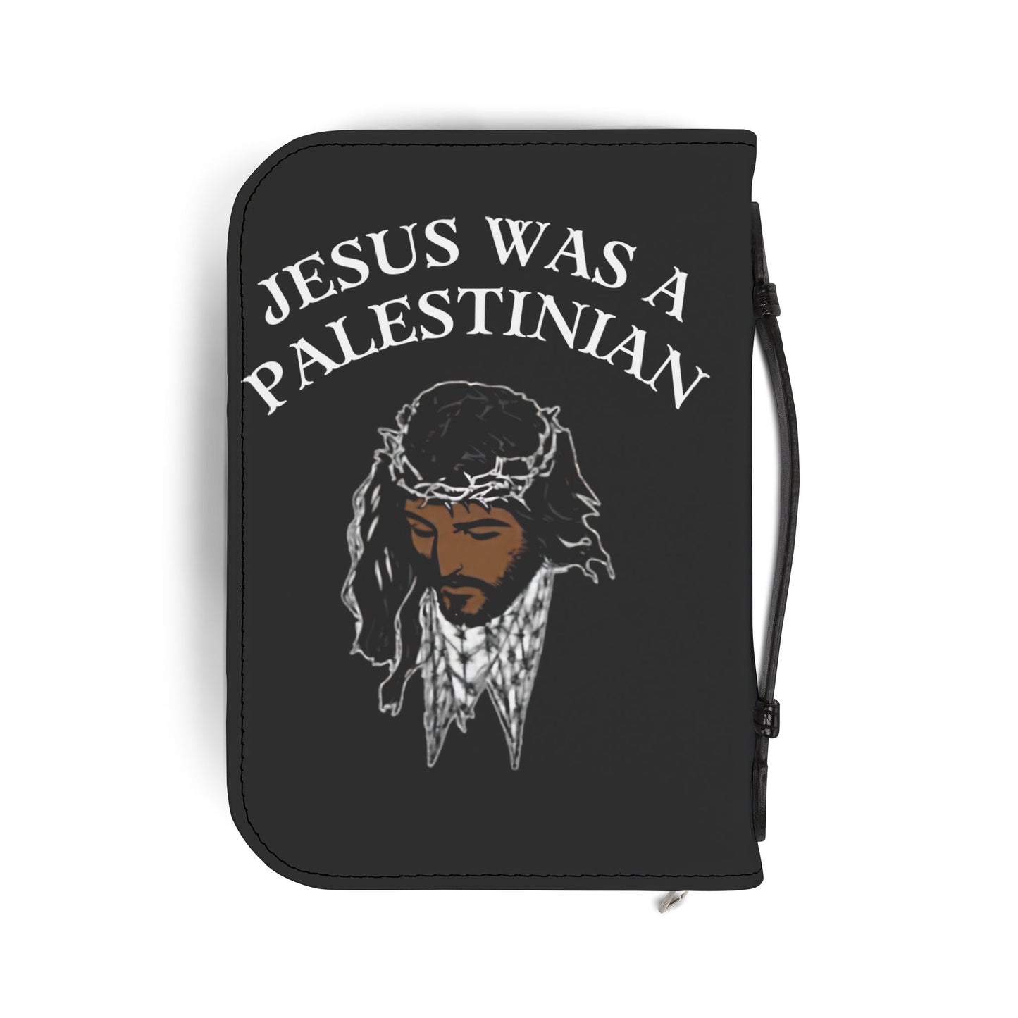 Bible Cover — "Jesus Was a Palestinian" Zippered Scripture Case