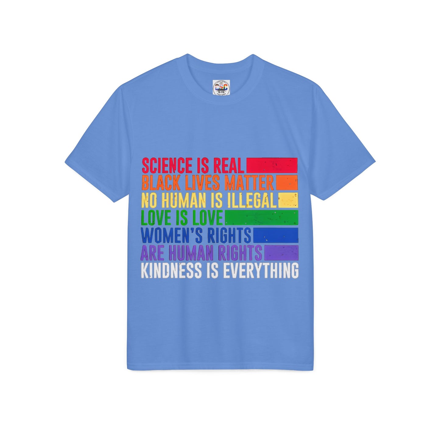Equality Pride T-Shirt — "Science Is Real, Black Lives Matter" Rainbow Social Justice Tee