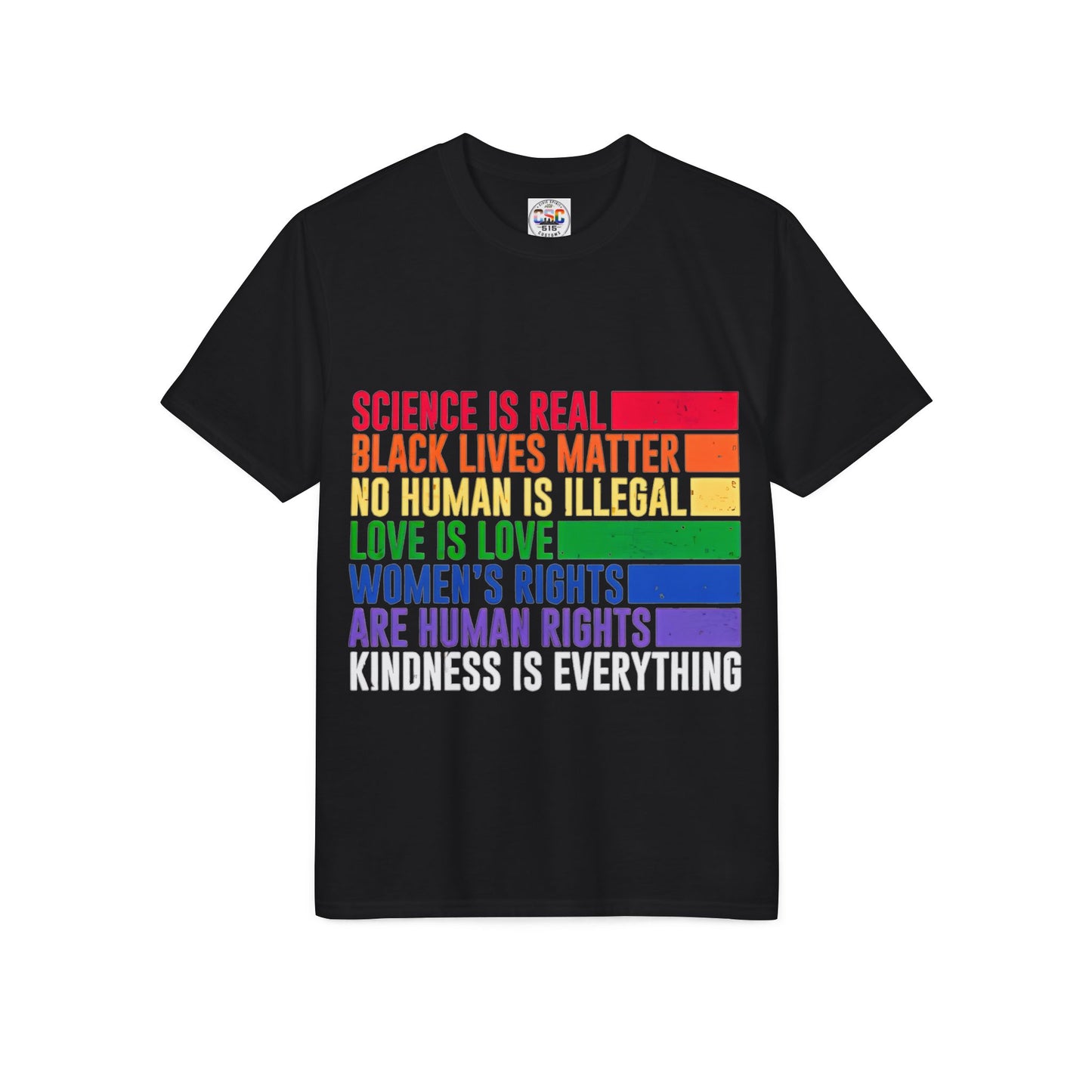 Equality Pride T-Shirt — "Science Is Real, Black Lives Matter" Rainbow Social Justice Tee