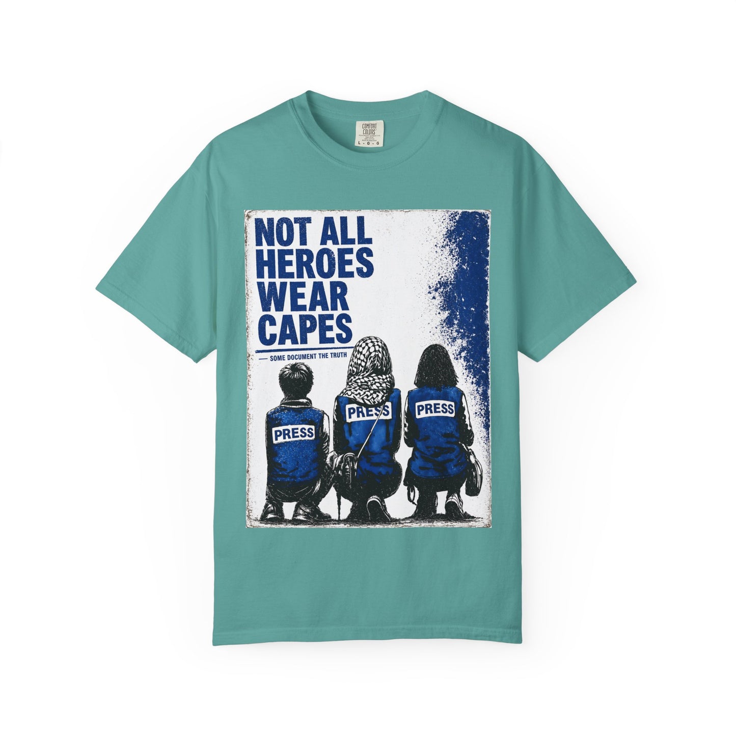 Not All Heroes Wear Capes T-Shirt