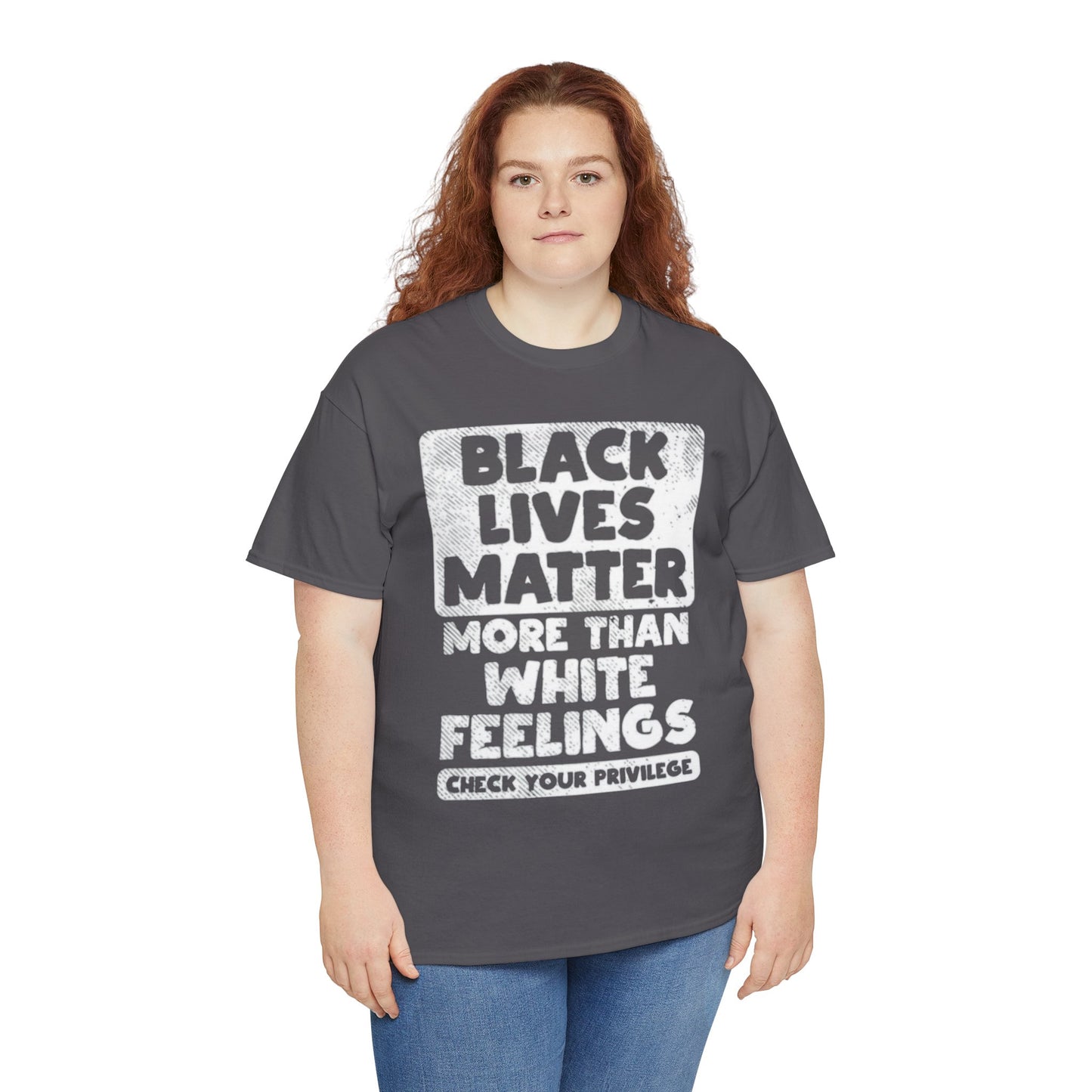 Black Lives Matter Graphic Tee — "More Than White Feelings" Social Justice T‑Shirt