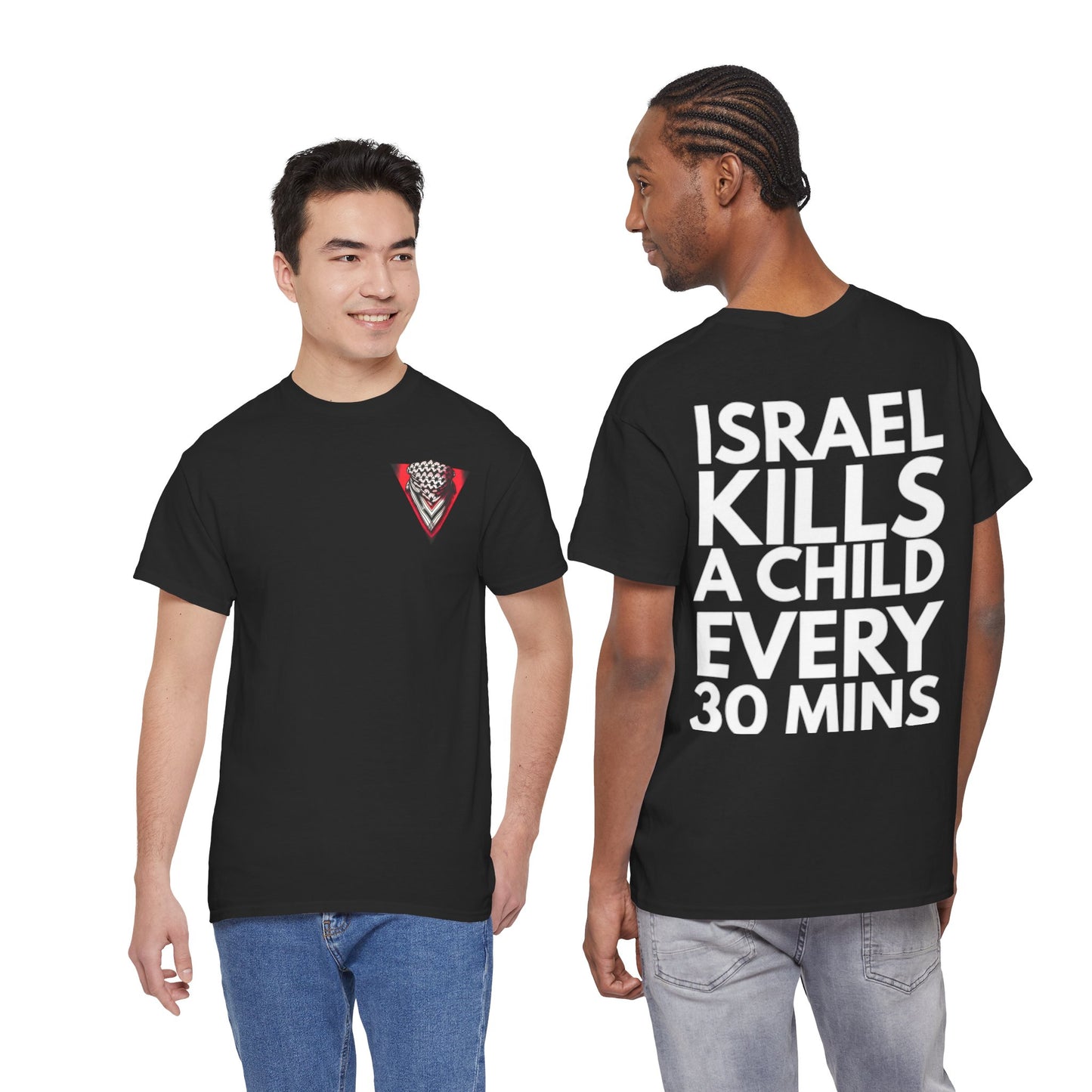 Graphic Tee — "Israel Kills a Child Every 30 Mins" Statement T-Shirt