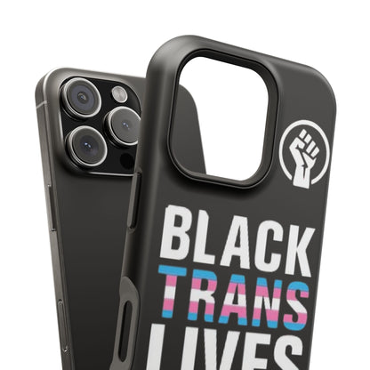Impact-Resistant Phone Case — “Black Trans Lives Matter” Bold Activist Design