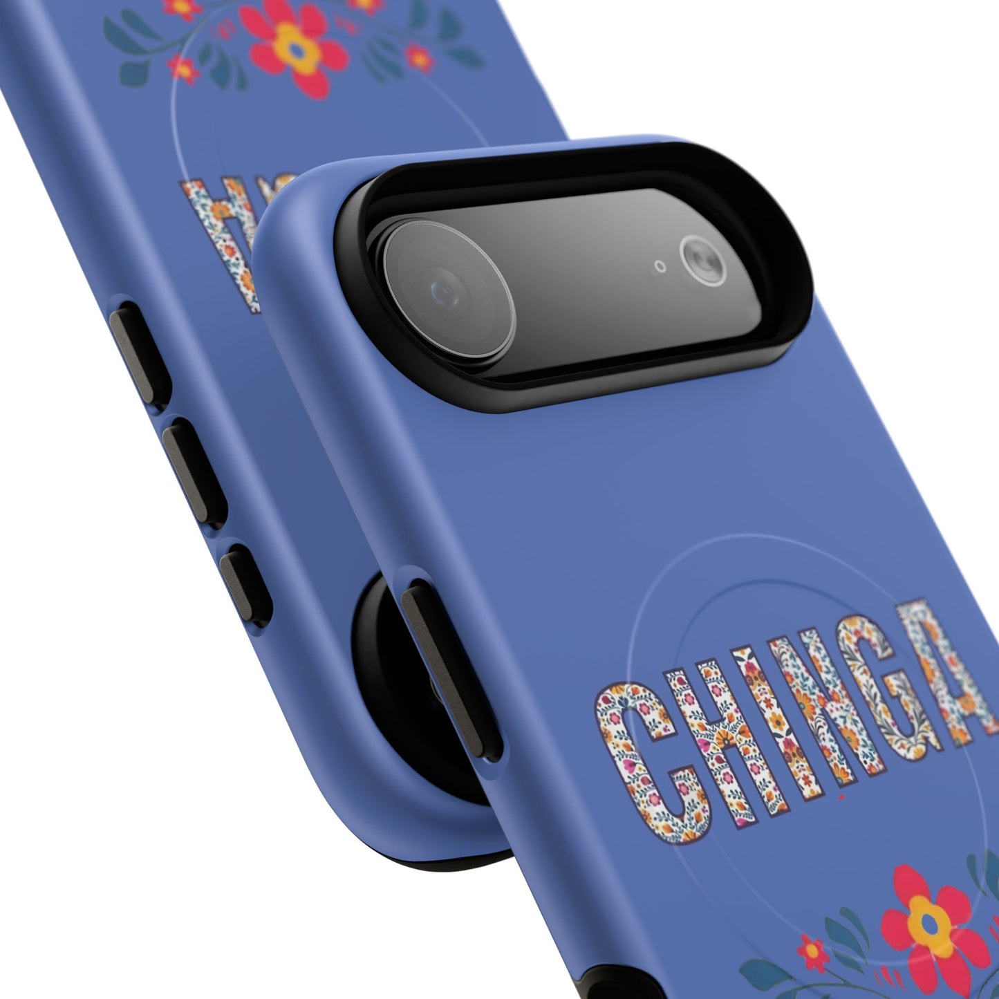 Phone Case — "Chinga La Migra" Tough Magnetic Protective Case | Floral Bold Statement