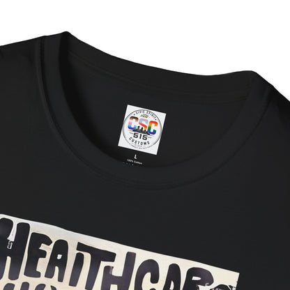 Healthcare Is a Human Right T-Shirt — 'Healthcare for All' Advocacy Tee
