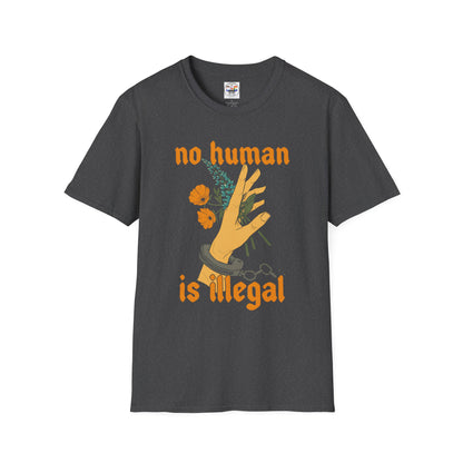 No Human Is Illegal T-Shirt — Immigration Justice Graphic Tee