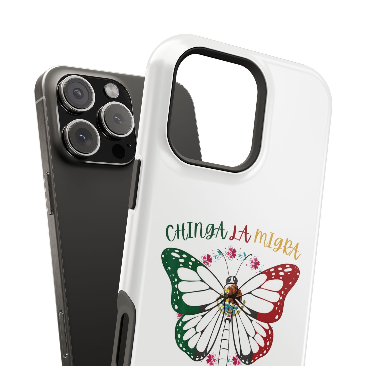 Phone Case — "Chinga La Migra" Mexican Flag Butterfly Impact-Resistant Case