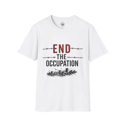 End The Occupation T-Shirt — Political Protest Tee