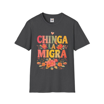 Chinga La Migra Floral T-Shirt – Bold Spanish Protest Tee