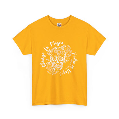Dia de los Muertos Sugar Skull Tee — "Chinga La Migra Nadie es Ilegal" Graphic T-Shirt
