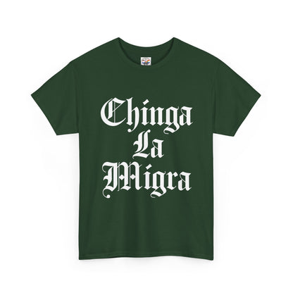 Graphic Tee — "Chinga La Migra" Bold Gothic Statement Shirt