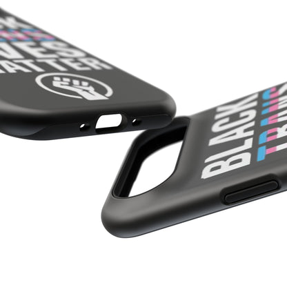 Impact-Resistant Phone Case — “Black Trans Lives Matter” Bold Activist Design