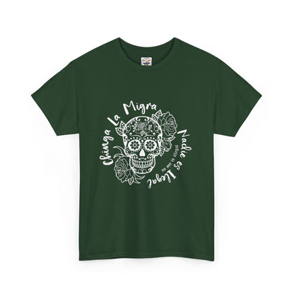 Dia de los Muertos Sugar Skull Tee — "Chinga La Migra Nadie es Ilegal" Graphic T-Shirt