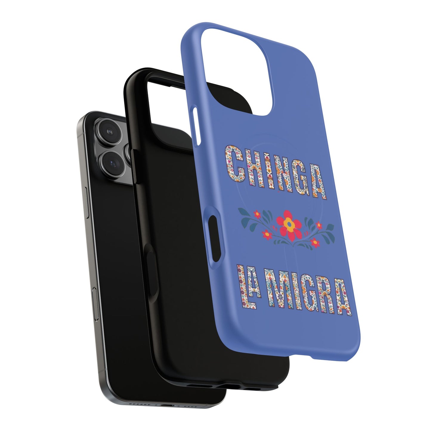 Phone Case — "Chinga La Migra" Tough Magnetic Protective Case | Floral Bold Statement
