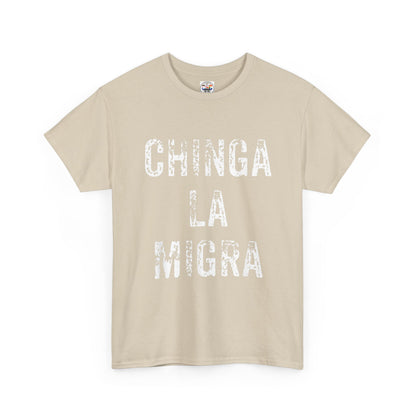T-Shirt — "Chinga La Migra" Bold Distressed Statement Tee