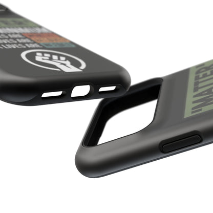 Impact-Resistant Phone Case — "Matter is the Minimum: Black Lives Are Worthy, Beloved, Needed"