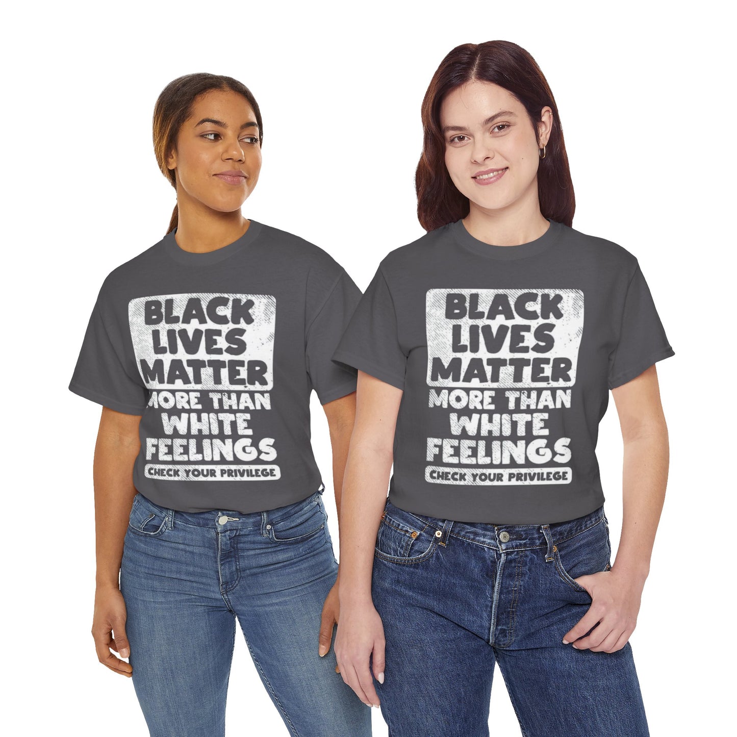 Black Lives Matter Graphic Tee — "More Than White Feelings" Social Justice T‑Shirt