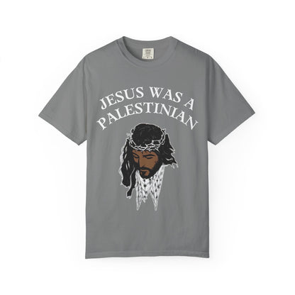 T-Shirt — "Jesus Was a Palestinian" Graphic Tee