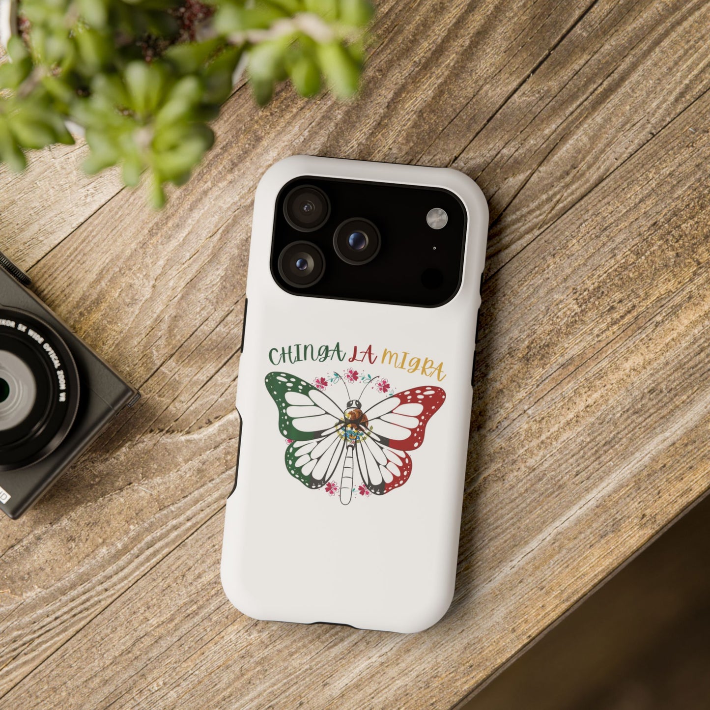 Phone Case — "Chinga La Migra" Mexican Flag Butterfly Impact-Resistant Case